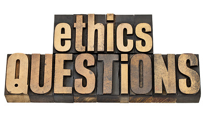 Image showing ethics questions in wood type