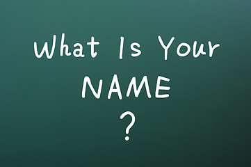Image showing What is your name