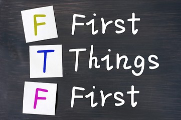 Image showing First things first