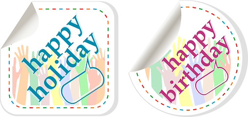 Image showing Happy birthday and holidays stickers in form of speech bubbles