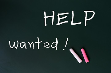 Image showing Help wanted - written with chalk on a green chalkboard background