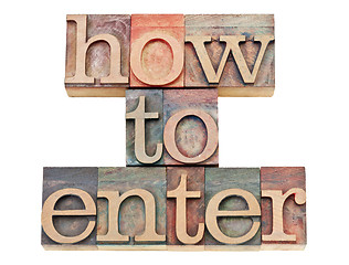 Image showing how to enter in letterpress wood type