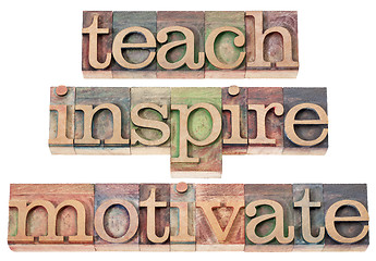 Image showing teach, inspire, motivate