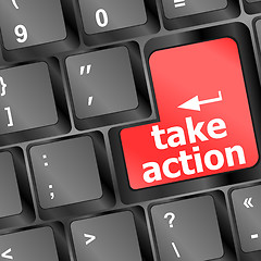 Image showing Take action red key on a computer keyboard, business concept