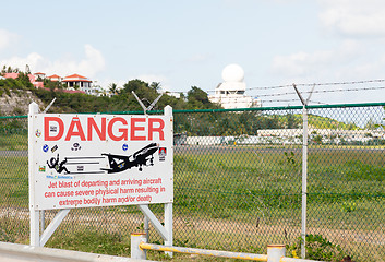 Image showing Warning sign at Princess Juliana airport