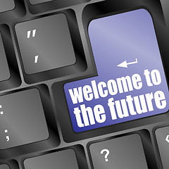 Image showing Social media key with welcome to the future text on laptop