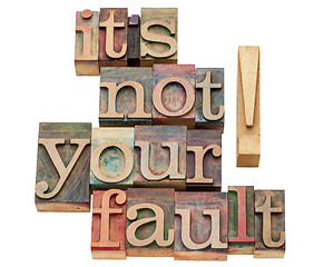 Image showing it is not your fault