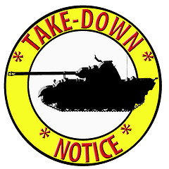 Image showing 3D Take Down Notice with Tank