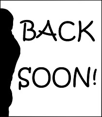 Image showing Back Soon Humoristic Sign