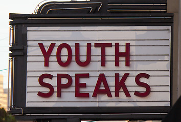 Image showing Youth speaks marquee