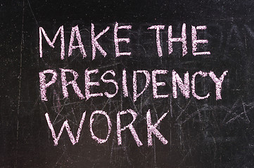 Image showing President written on chalkboard 