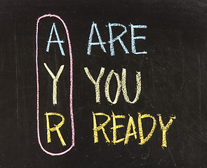 Image showing Are you ready