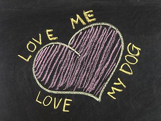 Image showing Chalk drawing - Love me, love my dog 