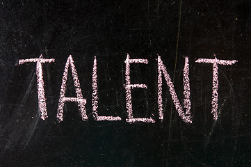 Image showing The word TALENT in stencil letters on a blackboard 
