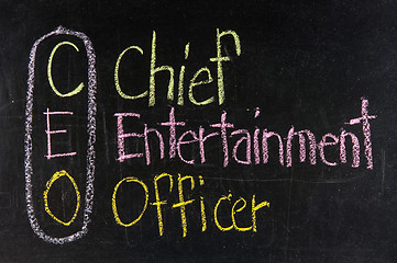 Image showing Acronym of CEO - Chief Entertainment Officer