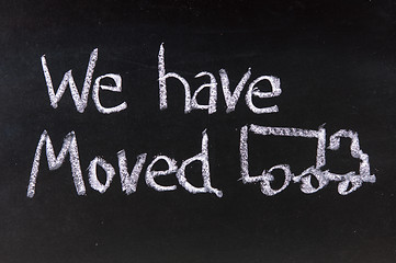 Image showing We have Moved