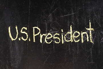 Image showing President written on chalkboard 