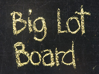 Image showing BIG LOT BOARD words