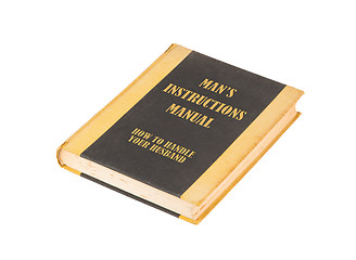 Image showing Old book with a mans instructional manual concept title