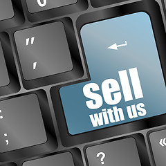 Image showing sell with us message on keyboard, to sell something or sell concept