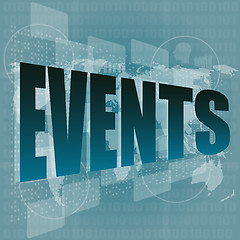 Image showing events word on touch social network