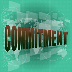 Image showing business concept: word commitment on digital touch screen