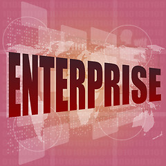 Image showing business concept: enterprise words on digital screen, 3d