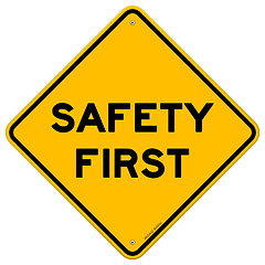 Image showing Safety First Symbol