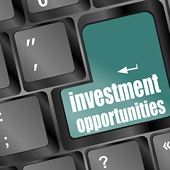 Image showing investment opportunities keyboard key