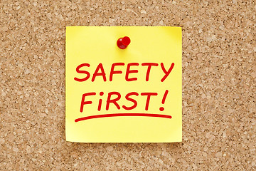 Image showing Safety First Sticky Note