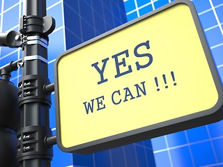 Image showing Yes We Can - Motivational Slogan on Waymark.