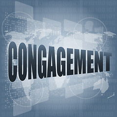 Image showing congagement word on business digital touch screen