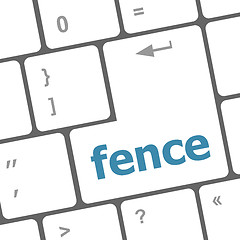 Image showing fence word on computer pc keyboard key