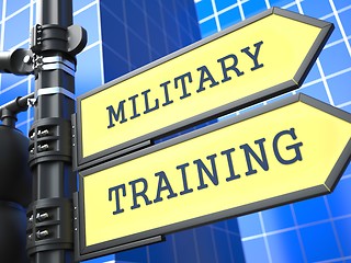 Image showing Education Concept. Military Training Roadsign.