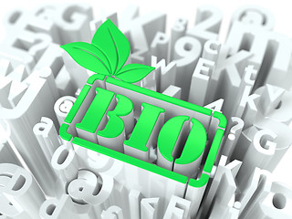 Image showing Green Bio Sign on Alphabet Background.