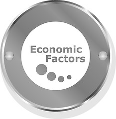 Image showing economic factors metallic button