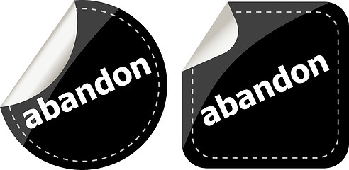 Image showing abandon word black stickers set icon button