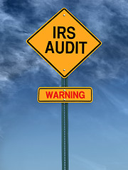 Image showing warning irs audit post sign