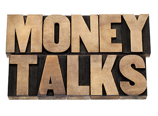 Image showing money talks in wood type