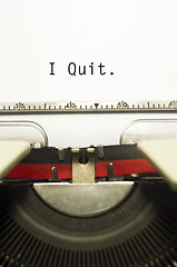 Image showing I quit message