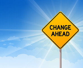 Image showing Change Ahead Roadsign on Blue Sky