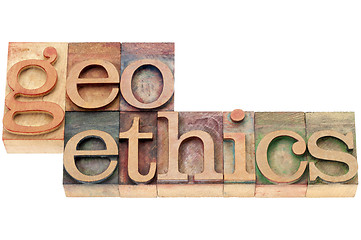 Image showing geoethics in wood type