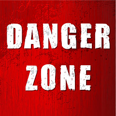 Image showing danger zone  old sign 