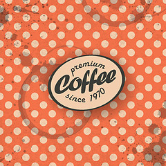 Image showing Coffee themed retro background, vector. EPS10