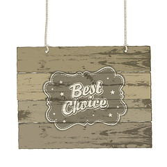 Image showing Wooden sign with vintage label. Vector illustration, EPS8