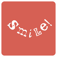 Image showing Smile! Positive emotions concept, vector