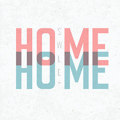 Image showing Home Sweet Home Phrase. With textured background, vector, EPS10