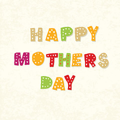 Image showing Happy mothers day greeting card template. Vector