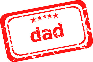 Image showing dad word on red rubber stamp over a white background