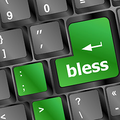 Image showing bless text on computer keyboard key - business concept